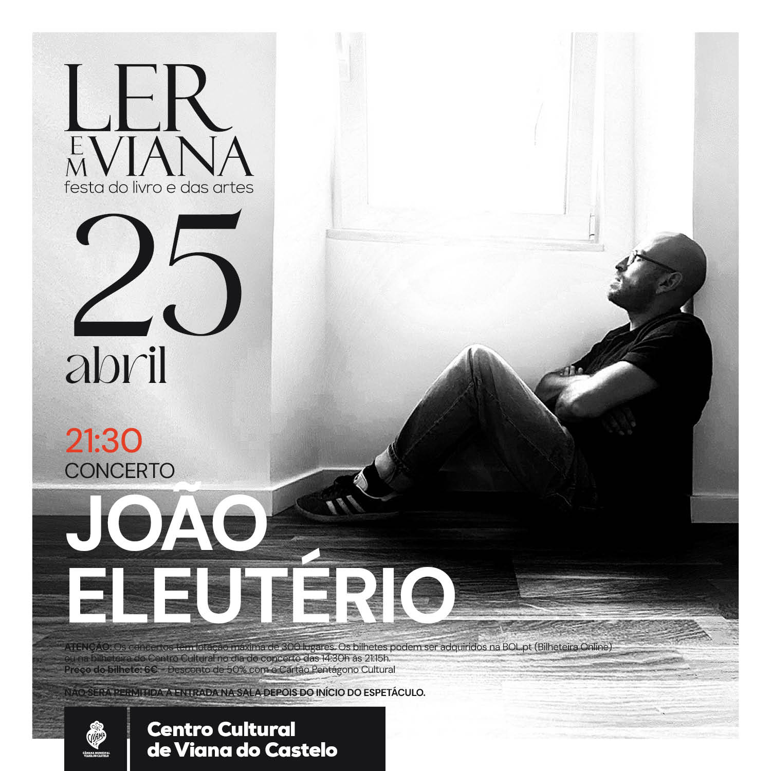 Jo&atilde;o Eleut&eacute;rio no &ldquo;Ler em Viana&rdquo; no dia em que se comemora a Revolu&ccedil;&atilde;o dos Cravos