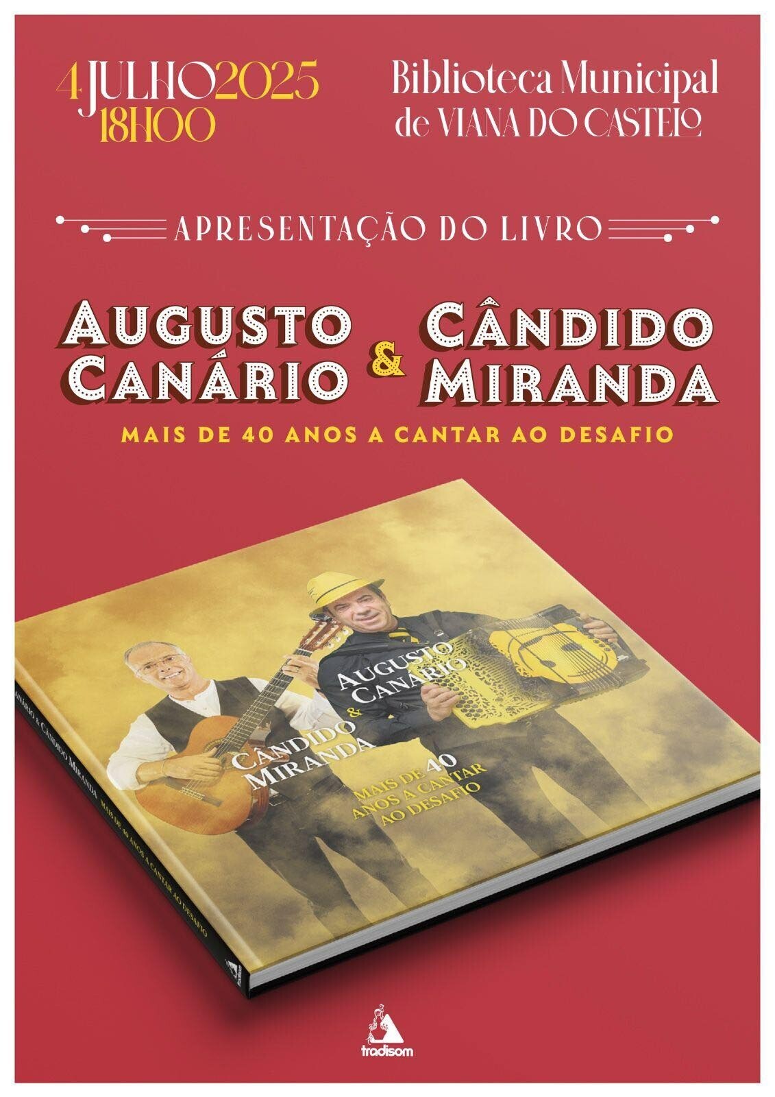 Apresentação do Livro - Augusto Canário e Cândido Miranda - Mais de 40 anos a Cantar ao Desafio 