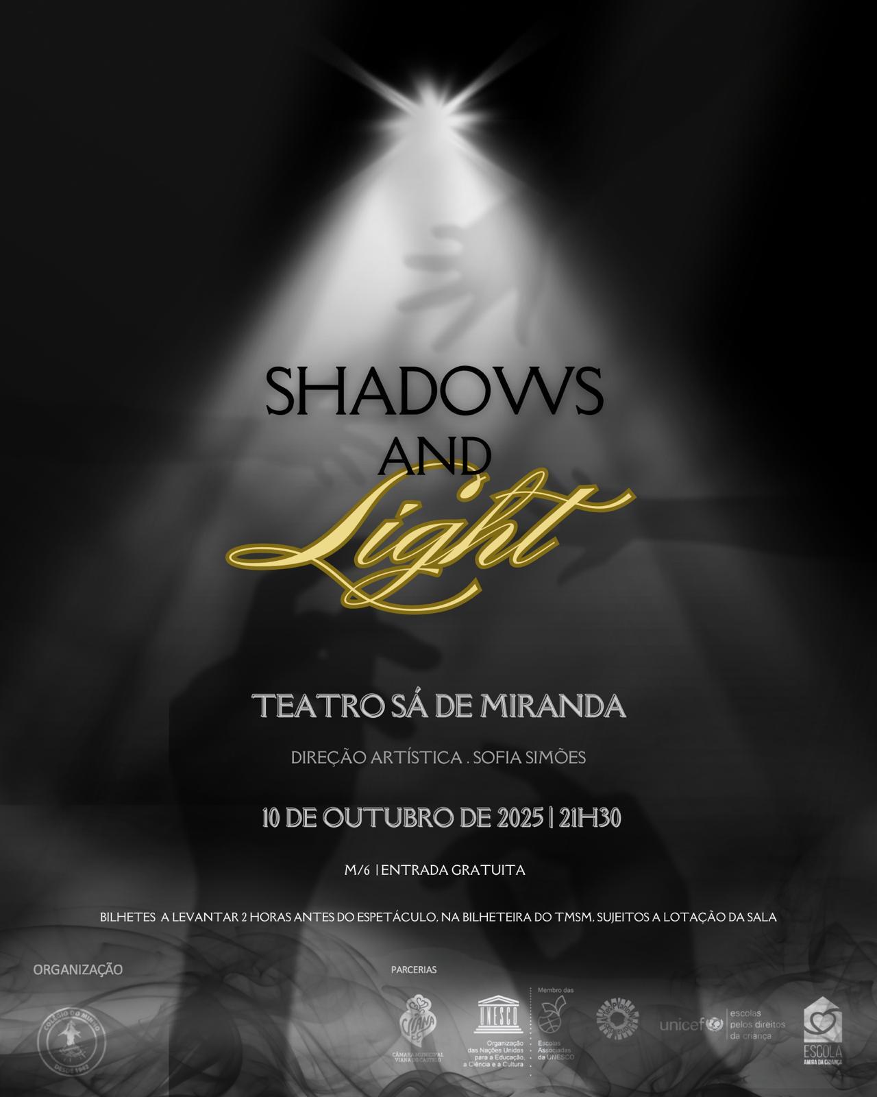 Espetáculo Musical “Shadows and Lights” 