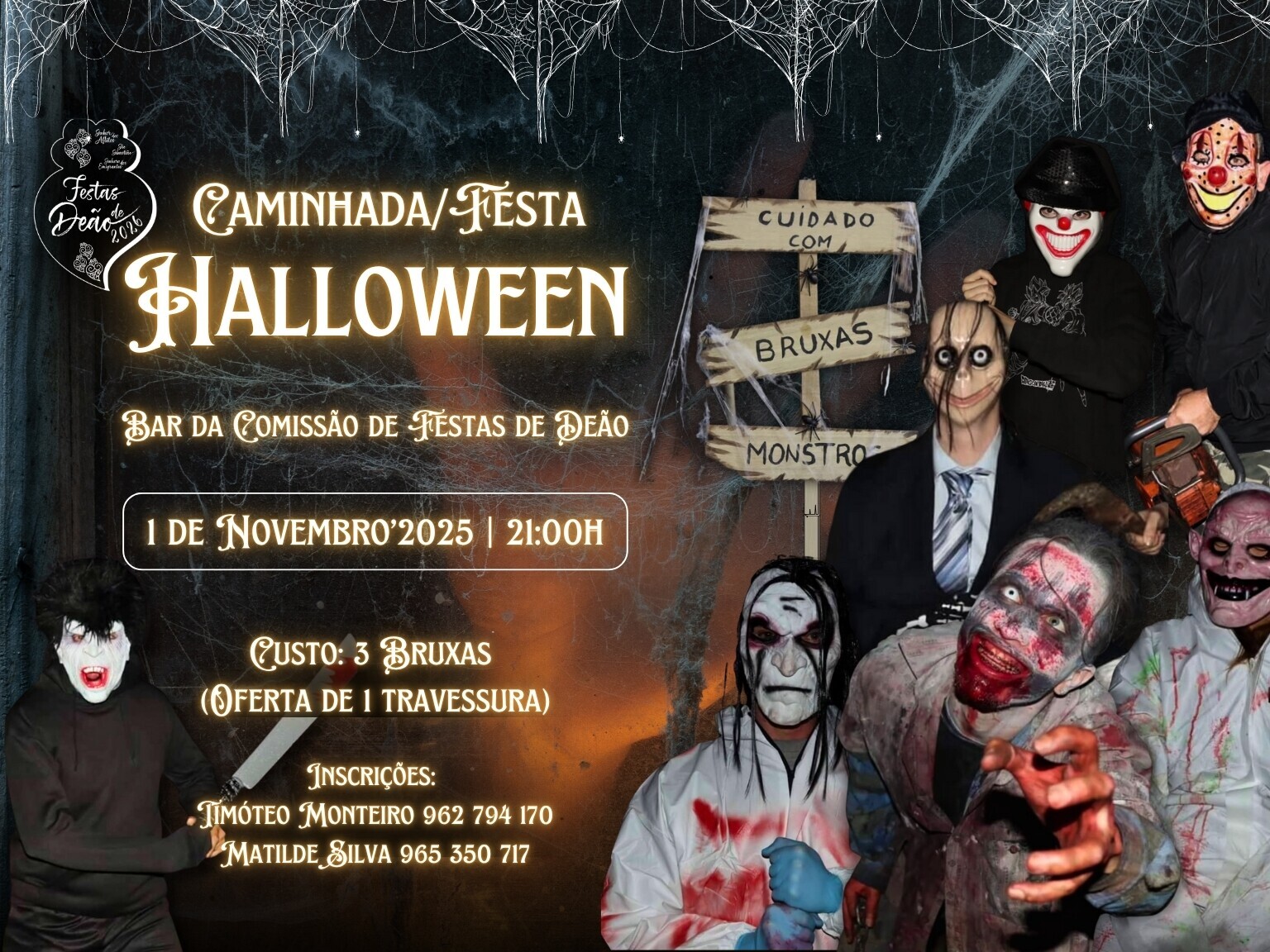 Caminhada/ Festa Halloween - Deão