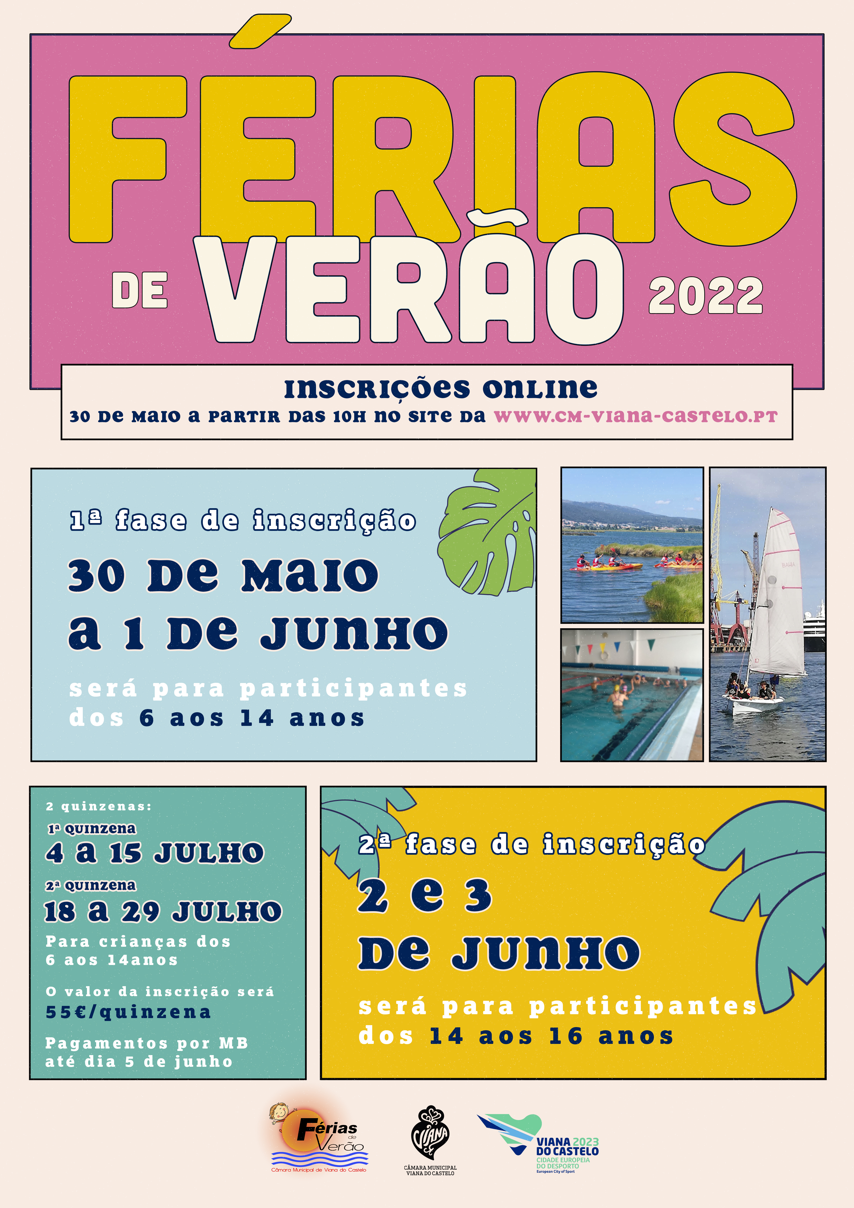 Férias de Verão garantem atividades em duas quinzenas de julho em 8 escolas
