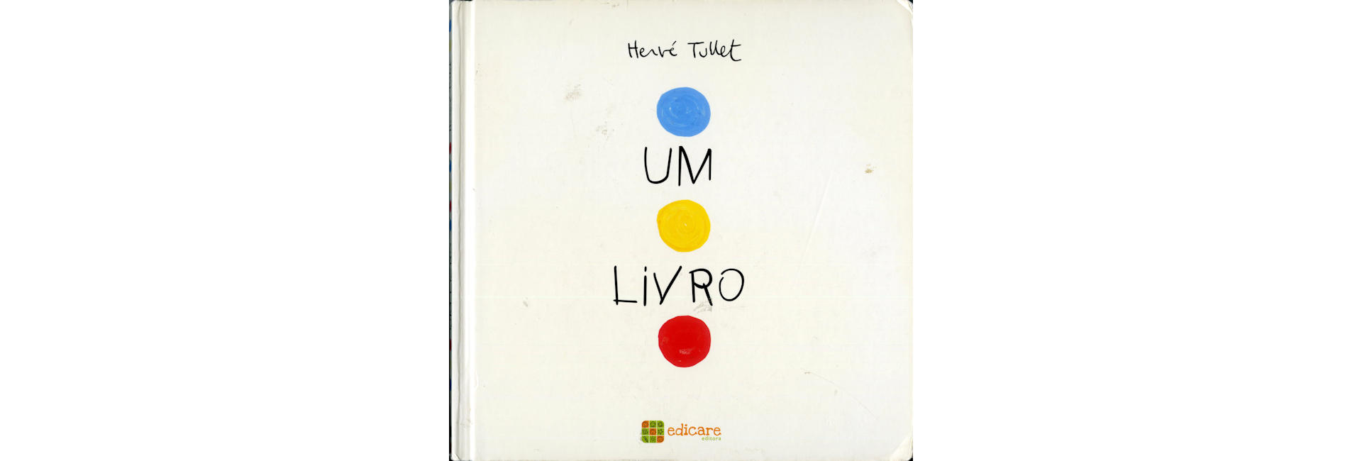 Sábado com Histórias – – “Um livro”, de Hervé Tullet