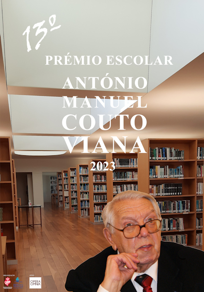 Vencedores da 13ª edição do Prémio Escolar António Manuel Couto Viana anunciados em dia de h...